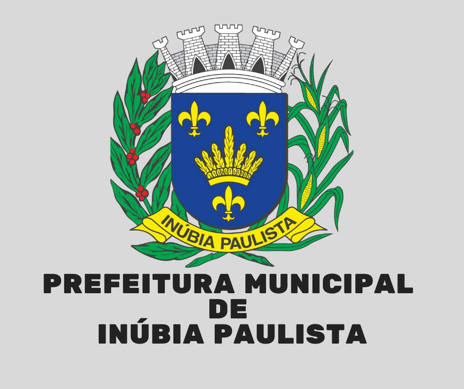 PREFEITURA MUNICIPAL DE INÚBIA PAULISTA PREFEITURA MUNICIPAL DE INÚBIA PAULISTA